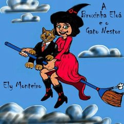 A Bruxinha Eloá E O Gato Nestor (eBook, PDF) Cover A Bruxinha Eloá E O Gato Nestor (eBook, PDF)