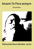 Amarei-te Para Sempre (eBook, PDF) Amarei-te Para Sempre (eBook, PDF)