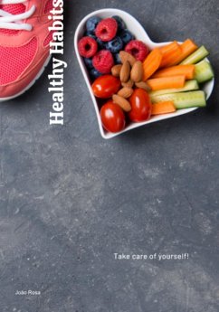 Healthy Habits Guide (eBook, PDF) - Rosa, João