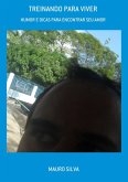 Treinando Para Viver (eBook, PDF) Treinando Para Viver (eBook, PDF)