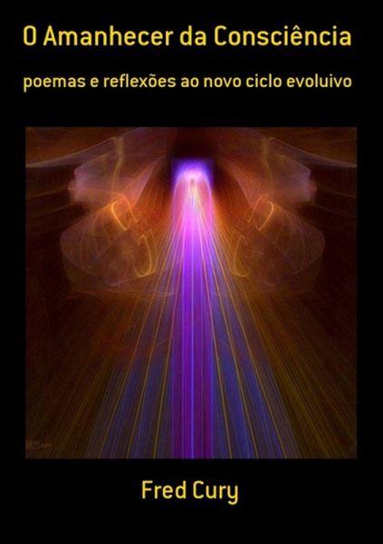 O Amanhecer Da Consciência (eBook, PDF) O Amanhecer Da Consciência (eBook, PDF)