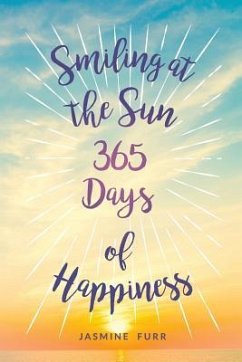 Smiling at the Sun - Furr, Jasmine