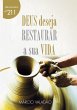Deus Deseja Restaurar A Sua Vida... - Bild 1