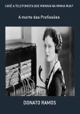 Cadê A Telefonista Que Morava Na Minha Rua? (eBook, PDF)