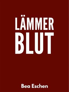 Lämmerblut (eBook, ePUB) - Eschen, Bea