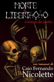 Morte E Libertação (eBook, PDF)