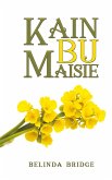 Kain bu Maisie Kain bu Maisie