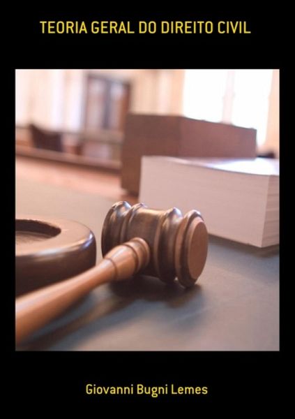 Teoria Geral Do Direito Civil (eBook, PDF) Teoria Geral Do Direito Civil (eBook, PDF)