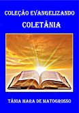 Coletânia Coleção Evangelizando (eBook, PDF) Coletânia Coleção Evangelizando (eBook, PDF)