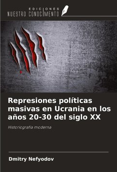 Cover Represiones políticas masivas en Ucrania en los años 20-30 del siglo XX