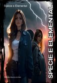 Spécie E Elemental (eBook, PDF)