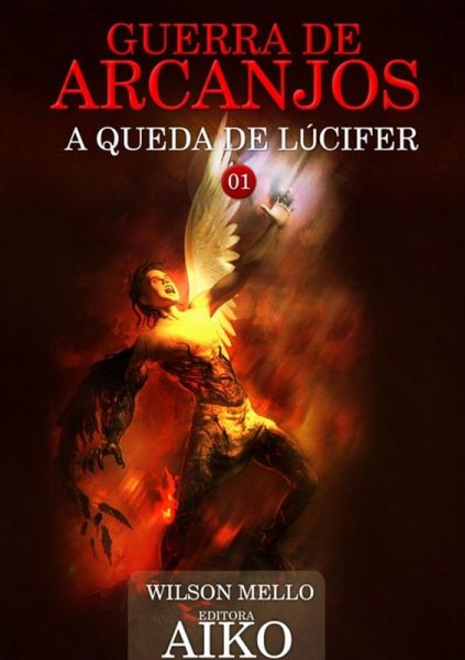 Guerra De Arcanjos (eBook, PDF)