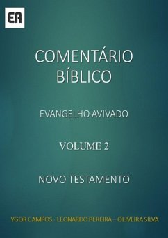 Comentário Bíblico Evangelho Avivado (eBook, PDF) - E Silva, Ygor Campos