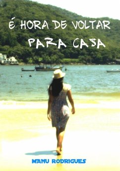 Cover É Hora De Voltar Para Casa (eBook, PDF)