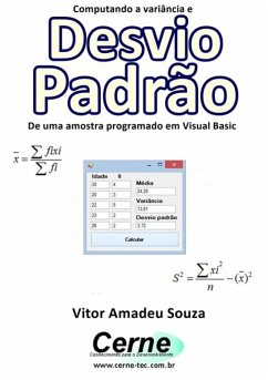 Computando A Variância E Desvio Padrão De Uma Amostra Programado Em Visual Basic (eBook, PDF) - Souza, Vitor Amadeu