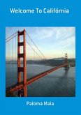 Welcome To Califórnia (eBook, PDF) Welcome To Califórnia (eBook, PDF)