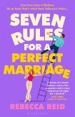 Seven Rules for a Perfect Marriage Seven Rules for a Perfect Marriage