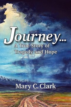 Cover Journey . . . a True Story of Tragedy and Hope