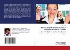 Balancing Domestic Labour and Professional Career