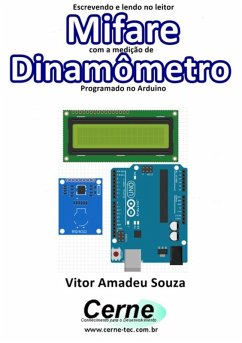 Cover Escrevendo E Lendo No Leitor Mifare Com A Medição De Dinamômetro Programado No Arduino (eBook, PDF)