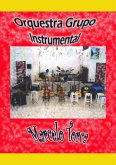 Orquestra Grupo Instrumental (eBook, PDF) Orquestra Grupo Instrumental (eBook, PDF)