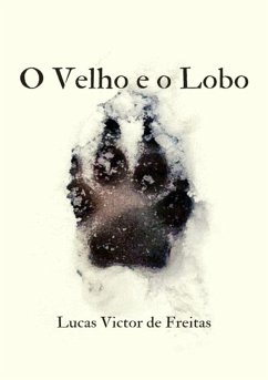 Cover O Velho E O Lobo (eBook, PDF)
