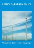 A Física Da Energia Eólica (eBook, PDF)