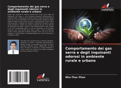 Comportamento dei gas serra e degli inquinanti odorosi in ambiente rurale e urbano - Phan, Nhu-Thuc