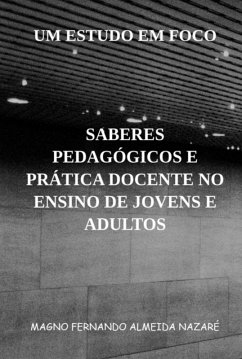Cover Saberes Pedagógicos E Prática Docente No Ensino De Jovens E Adultos (eBook, PDF)