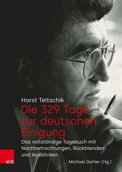 Cover Die 329 Tage zur deutschen Einigung (eBook, PDF)