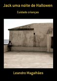 Jack Uma Noite De Hallowen (eBook, PDF)