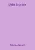 Efeito Saudade (eBook, PDF)
