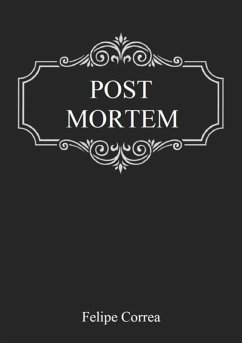 Post Mortem (eBook, PDF) - Correa, Felipe