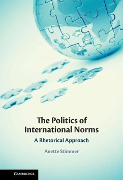The Politics of International Norms - Stimmer, Anette The Politics of International Norms - Stimmer, Anette
