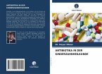 ANTIBIOTIKA IN DER KINDERZAHNHEILKUNDE ANTIBIOTIKA IN DER KINDERZAHNHEILKUNDE