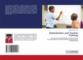 Globalization and Teacher Training Globalization and Teacher Training