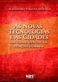 As Novas Tecnologias E As Cidades (eBook, PDF)