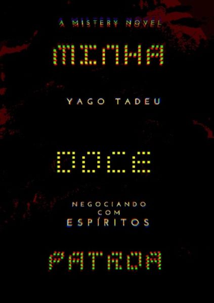 Minha Doce Patroa (eBook, PDF) Minha Doce Patroa (eBook, PDF)