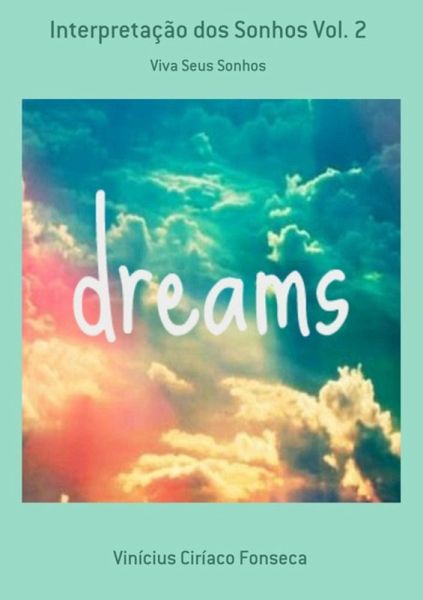 Interpretação Dos Sonhos Vol. 2 (eBook, PDF) Interpretação Dos Sonhos Vol. 2 (eBook, PDF)