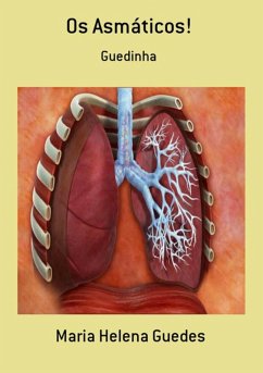 Os Asmáticos! (eBook, PDF) - Guedes, Maria Helena