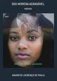 Sou Morena Agradável (eBook, PDF)