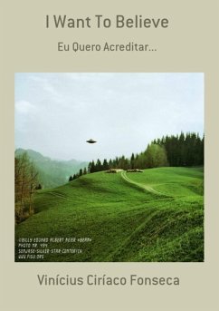 Cover I Want To Believe (eBook, PDF)