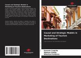 Causal and Strategic Models in Marketing of Tourism Destinations