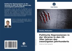 Cover Politische Repressionen in der Ukraine in den 20-30er Jahren des zwanzigsten Jahrhunderts