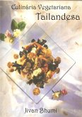 Culinária Vegetariana Tailandesa (eBook, PDF)