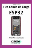 Medindo O Valor De Pico Célula De Carga Programado Em Arduino Esp32 (eBook, PDF) Medindo O Valor De Pico Célula De Carga Programado Em Arduino Esp32 (eBook, PDF)