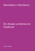 Eternidade E Vida Eterna - Civilizações Eternas (eBook, PDF)