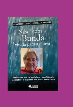Nasci Com A Bunda Virada Para A Chuva (eBook, PDF) Cover Nasci Com A Bunda Virada Para A Chuva (eBook, PDF)