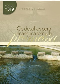 Cover Os Desafios Para Alcançar A Terra Da Promessa (eBook, PDF)