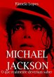 Michael Jackson - O Que Realmente... - Bild 1